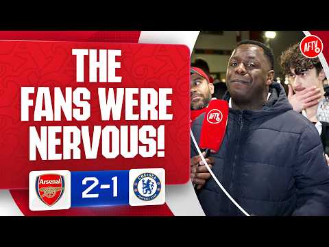 The Fans Were Nervous! (Jason) | Arsenal 2-1 Chelsea