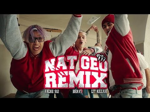 Falke 912 - Nat Geo (Full Remix) Ft. Mesita, Bhavi, LIT Killah