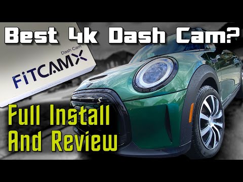 FitCamX 4K Hidden Dash Cam Full Install And Review For Mini Cooper Range