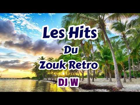 DJ W - Mix 100 % Zouk Retro