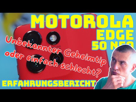 Motorola Edge 50 Neo - Erfahrungsbericht - Test - Deutsch