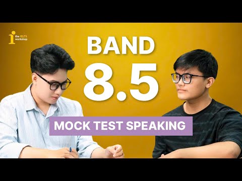 MOCK TEST SPEAKING BAND 8.5