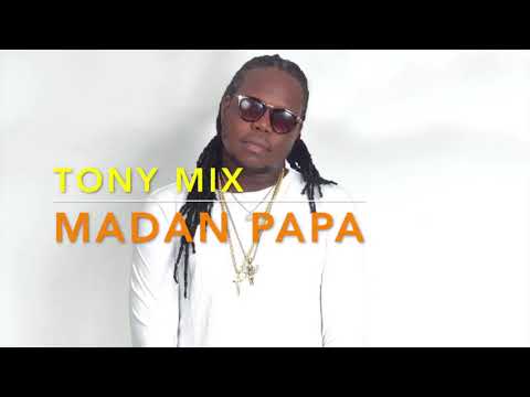 TonyMix   MADAN PAPA