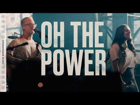 Thumbnail for Oh The Power video
