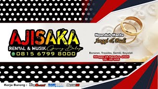 Download lagu 🔴📡Live Ajisaka Musik || Pernikahan Anggi & Budi mp3