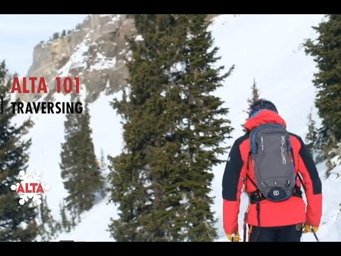 Alta 101 : Traversing