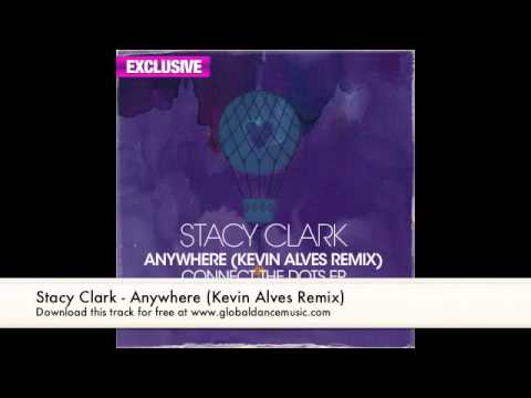Stacy Clark - Anywhere (Kevin Alves Remix)