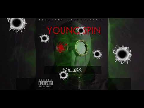 Young Spin - Drillers