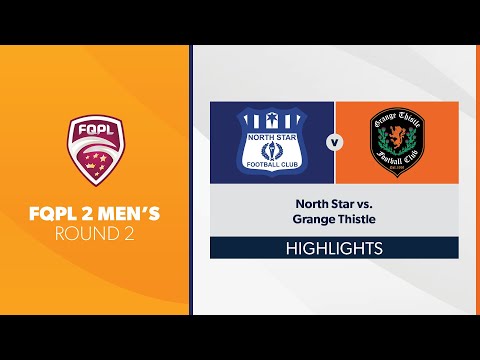 FQPL 2 Men's R2 - North Star vs. Grange Thistle Highlights