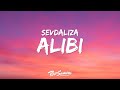 Sevdaliza Alibi Lyrics I Just Killed A Man She S My Alibi
