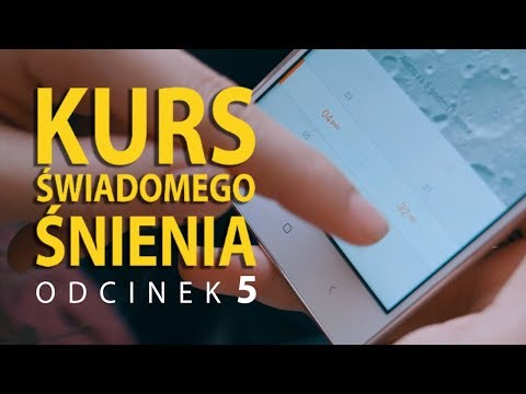 Kurs Świadomego Śnienia #5 - WBTB