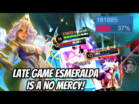 LATE GAME ESMERALDA IS A NO MERCY!! | Esmeralda Gameplay | Valesmeralda | Mobile Legends