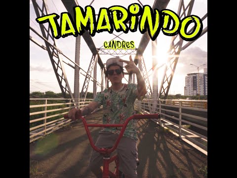 Candres -Tamarindo (Videoclip Oficial)