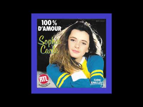 1984 Sophie Carle - 100% D'Amour