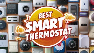 Best Smart Thermostat 2024 👌 Top 5 Best Smart Thermostat Reviews