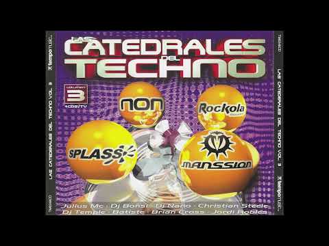 SPLASS por Dj Nano - LAS CATEDRALES DEL TECHNO 3 (2002)
