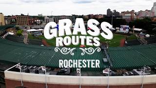 Grass Routes: Rochester, New York