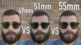 Aktualisierter Größenvergleich der Ray-Ban Clubmaster RB3016: 49 mm vs. 51 mm vs. 55 mm