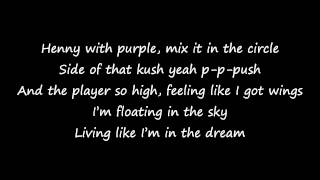 Mike Posner - Henny &amp; Purple ft Slim Thug LYRICS ON SCREEN