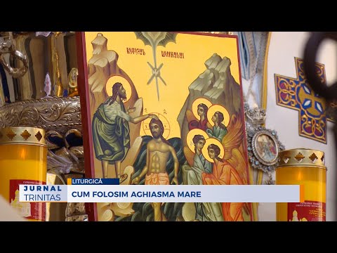 Cum folosim Aghiasma Mare