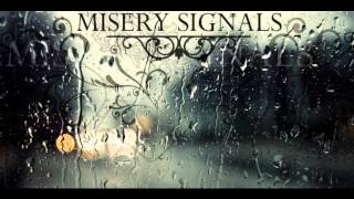 Misery Signals - Migrate HQ with lyrics