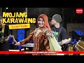MOJANG KARAWANG NAZMI NADIA LIVE SESSION