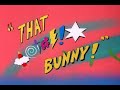 Blooper Bunny BLOOPER EPISODE Looney Tunes 1991 Bugs Bunny
