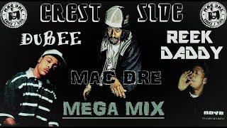 MAC DRE DUBEE REEK DADDY MEGA MIX VALLEJO CALIFORNIA BAY AREA