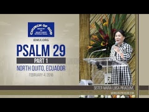477 - Psalm 29 (Part 1) at North Quito, Ecuador