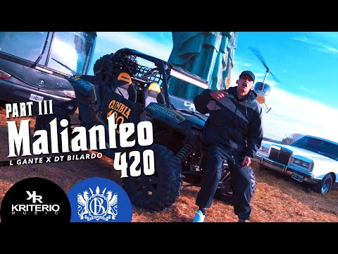 L-Gante x DT.Bilardo - MALIANTEO 420 RKT (VOLUMEN 3)