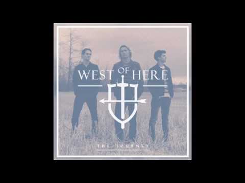 West of Here - On My Knees