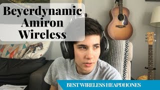Best Wireless Audiophile Headphones - Beyerdynamic Amiron Wireless Review