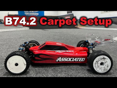 Team Associated B74.2 Carpet Setup - Best 4wd RC car buggy?