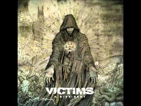 VICTIMS - A Dissident [FULL ALBUM]