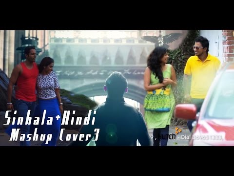 Sinhala+Hindi Mashup Cover 3 - Dileepa saranga