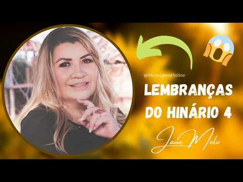 Jane Melo CCB - Lembranças Do Hinário 4 | Os Mais Belos Hinos CCB