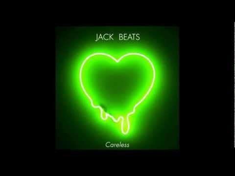 Jack Beats - Careless (feat. Takura) [Instrumental]