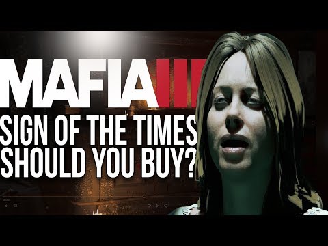 Mafia 3's Sign Of The Times - Should You Buy It?