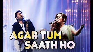 Agar Tum Saath Ho - Live | Shreya Ghoshal | Arijit Singh | Tamasha