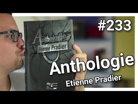 Les avis d'Alexis #233 - Anthologie d'Étienne Pradier