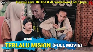 Download lagu TERLALU MISKIN FULL MOVIE || Inspirasi Kehidupan || ABE PROJECT mp3