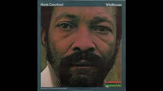 Hank Crawford - Wildflower (Loop)