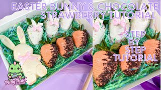 Easter Bunny & Chocolate Covered Strawberry Tutorial | How To Make Easter Strawberries Step By Step