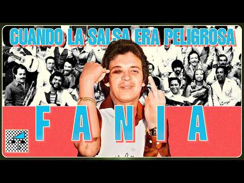 LA FANIA. El imperio que creó la salsa