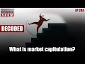 What is market capitulation?