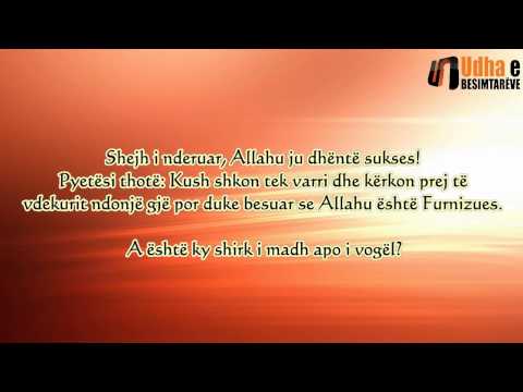 A është shirk i madh të këkosh ndonjë gjë tek varri Shejh Feuzan