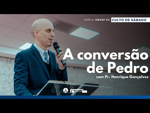 🔵  Pr. Henrique Gonçalves | A conversão de Pedro | Sábado | Culto Ao Vivo