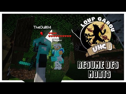 RÉSUMÉ DES MORTS / KILLS | LOUP GAROU UHC S8 (LG 8)