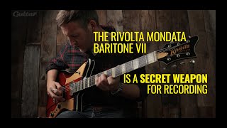 Video thumbnail for The Rivolta Mondata Baritone VII is a secret weapon for recording | Guitar.com by Guitar