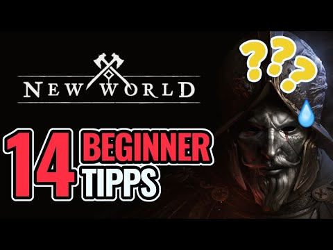 New World Deutsch | 14 Beginner Tipps um dir den Start zu erleichtern! Tipps Tricks Guide